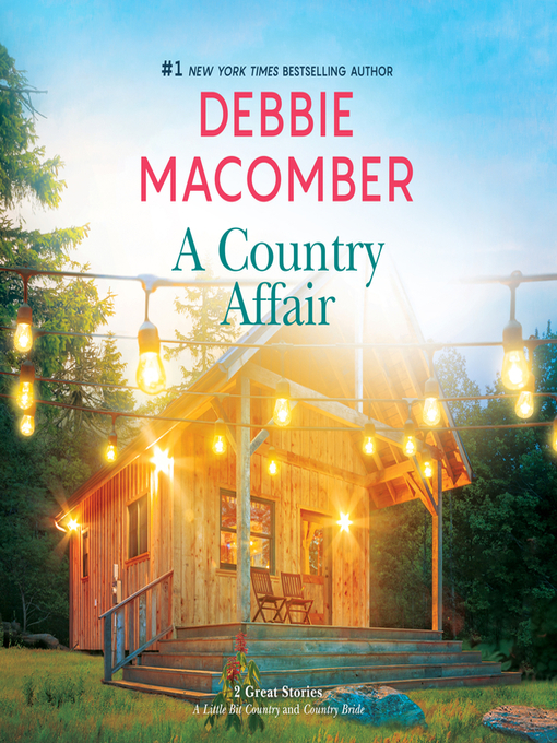 Title details for A Country Affair by Debbie Macomber - Wait list